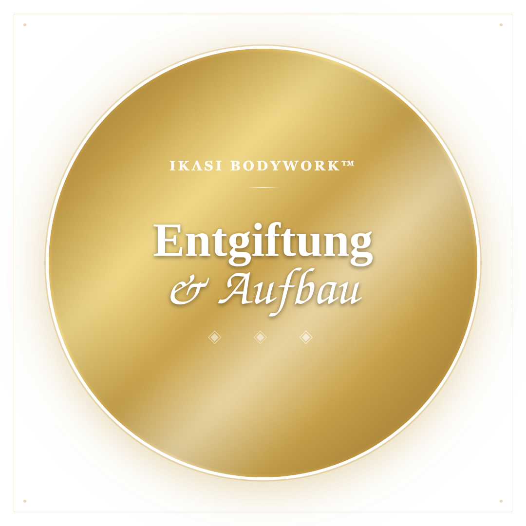 IKASI Bodywork — Entgiftung & Aufbau